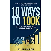 10 Ways to 100k