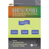 Bioactive Peptides: Production, Bioavailability, Health Potential, and Regulatory Issues