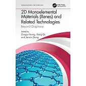 2D Monoelemental Materials (Xenes) and Related Technologies: Beyond Graphene