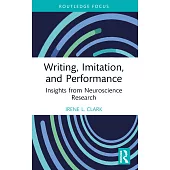 Writing, Imitation, and Performance: Insights from Neuroscience Research