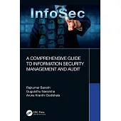 A Comprehensive Guide to Information Security Management and Audit