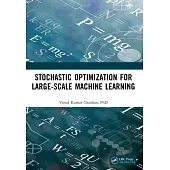 Stochastic Optimization for Large-Scale Machine Learning