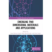 Emerging Two Dimensional Materials and Applications