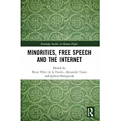 Minorities, Free Speech and the Internet
