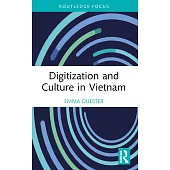 Digitization and Culture in Vietnam