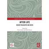 After Life: Recent Philosophy and Death