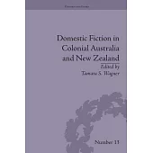 Domestic Fiction in Colonial Australia and New Zealand