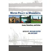 Water Policy in Minnesota: Issues, Incentives, and Action
