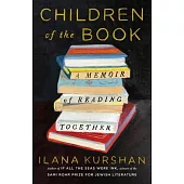 Children of the Book: A Memoir of Reading Together