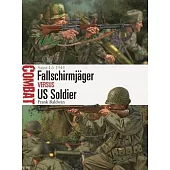 Fallschirmjäger Vs Us Soldier: Saint-Lô 1944