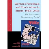 Women’s Periodicals and Print Culture in Britain, 1940s-2000s: The Postwar and Contemporary Period