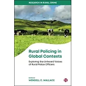 Rural Policing in Global Contexts