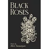 Black Roses: Poems by Meri Tumanyan