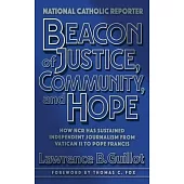 Beacon of Justice, Community, and Hope: How NCR has sustained independent journalism from Vatican II to Pope Francis