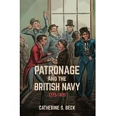 Patronage and the British Navy, 1775-1815