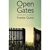 Open Gates: Selected Poems