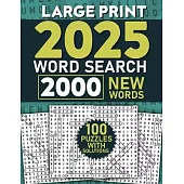 2025 Word Search for Adults Large Print, 2000 Words: Word Search Puzzle Books, Word Find Book, Word Searches