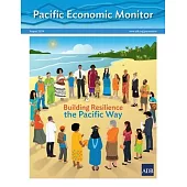 Pacific Economic Monitor - August 2024: Building Resilience the Pacific Way