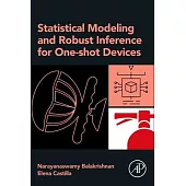 Statistical Modeling and Robust Inference for One-Shot Devices