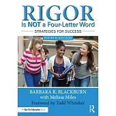 Rigor Is Not a Four-Letter Word: Strategies for Success