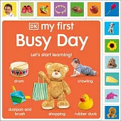 My First Busy Day: Let’s Start Learning!