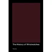 The History of Wristwatches