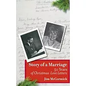 Story of a Marriage: 50 Years of Christmas Love Letters