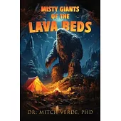 Misty Giants of the Lava Beds