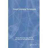 Graph Learning Techniques