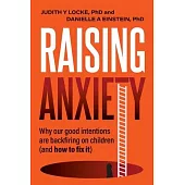 Raising Anxiety