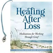 Healing After Loss (Mini Book)