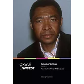 Selected Writings, Volume 1: Toward a New African Art Discourse Volume 1