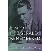 F. Scott Fitzgerald Remembered