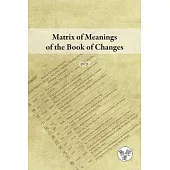 Matrix of Meanings of the Book of Changes