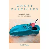 Ghost Particles