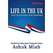 Life in the UK: Test Questions and Answers 2024 Edition