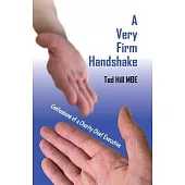 A Very Firm Handshake - Confessions of a Charity Chief Executive
