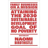 Attaining the 2030 Sustainable Development Goal of No Poverty