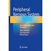 Peripheral Nervous System: Interrelationships and Variations