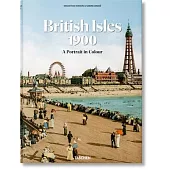 The British Isles 1900. a Portrait in Colour