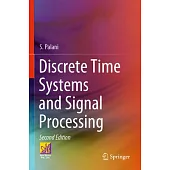 Discrete Time Systems and Signal Processing