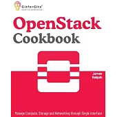 OpenStack Cookbook: Manage Compute, Storage and Networking through Single Interface