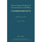 Chinese (Taiwan) Yearbook of International Law and Affairs, Volume 41, 2023