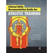 Clinical Skills Documentation Guide for Athletic Training