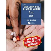 Litt’s Drug Eruption & Reaction Manual