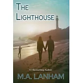 The Lighthouse: - a moving story of family, love, and second chances