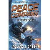 Peace Company: The Mountain Walks - Book 3