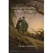 Gadamer and the Social Turn in Epistemology