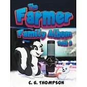 The Farmer Family Album: (Book 2)