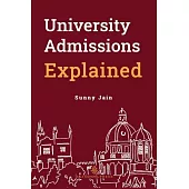 University Admissions Explained